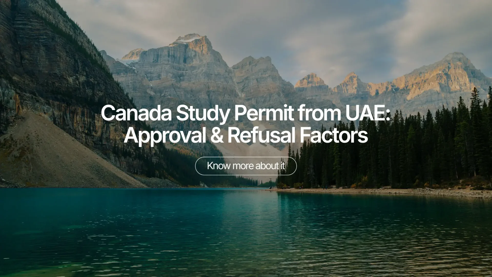 Canada Study Permit from UAE: Approval & Refusal Factors